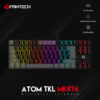 Fantech Atom mk876 v2 Mechanical gaming keybord