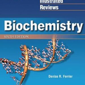 Lippincott's Illustrated Reviews Biochemistry 5th edition